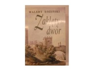 Zaklęty dwór - Walery Łoziński