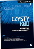 Czysty kod Podręcznik dobrego programisty