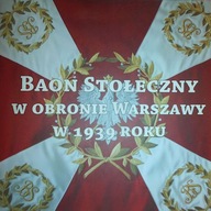 Baon stołeczny w obronie Warszawy w 1939 roku -
