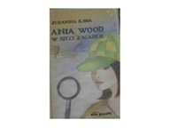 Ania Wood w sieci zagadek - Zuzanna Kawa