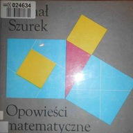 Opowieści matematyczne - M Szurek