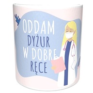 KUBEK LEKARKA ODDAM DYŻUR W DOBRE RĘCE BLONDYNKA