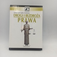 Drogi I Bezdroża Prawa - K. Sójka-Zielińska