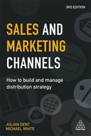 Sales and Marketing Channels: How to Build and