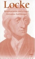 Rozważania dotyczące rozumu ludzkiego John Locke