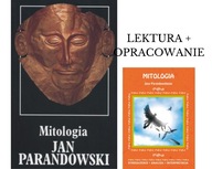 MITOLOGIA Jan Parandowski + opracowanie