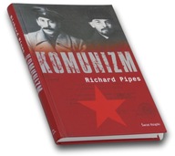 Komunizm - Richard Pipes