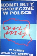 Konflikty społeczne w Polsce - Malikowski