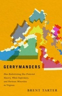 Gerrymanders: How Redistricting Has Protected