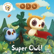 Odo: Super Owl!: As seen on Milkshake! Odo