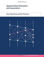 Applied State Estimation and Association Chang