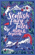 Scottish Fairy Tales, Myths and Legends Kidd