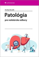 Patológia Andrej Skvašík