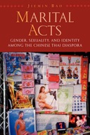 Marital Acts: Gender, Sexuality, and Identity
