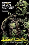 Moore, Alan Saga of the Swamp Thing Book Two
