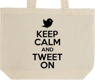 KEEP CALM AND TWEET ON torba zakupy prezent