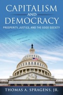 Capitalism and Democracy: Prosperity, Justice,