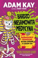 Bardzo niesamowita medycyna. Przerażająco prawdziwa historia grzebania w lu