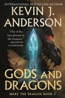 Gods and Dragons: Wake the Dragon Book 3 Anderson