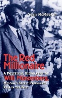 The Red Millionaire: A Political Biography of