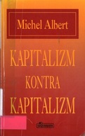 KAPITALIZM KONTRA KAPITALIZM - MICHAEL ALBERT