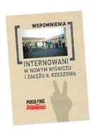 INTERNOWANI W NOWYM WIŚNICZU I ZAŁĘŻU... T.2 ANDRZEJ DRÓŻDŻ