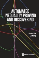 Automated Inequality Proving And Discovering Xia