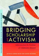 Bridging Scholarship and Activism: Reflections