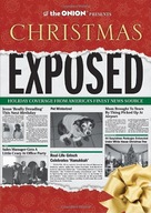 The Onion Presents: Christmas Exposed: Holiday