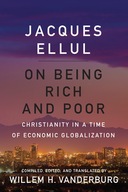 On Being Rich and Poor: Christianity in a Time of