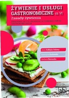 Żywienie i usługi gastronomiczne cz.VI Zasady