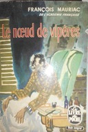 Le noeud de viperes - F. Mauriac