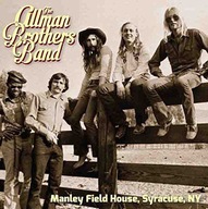 ALLMAN BROTHERS BAND: MANLEY FIELD HOUSE, SYRACUSE, NY 1972 [2CD]