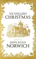 An English Christmas Norwich John Julius