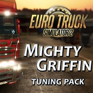 EURO TRUCK SIMULATOR 2 MIGHTY GRIFFIN TUNING PACK PC STEAM KLUCZ + GRATIS