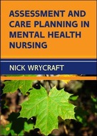 Assessment and Care Planning in Mental Health