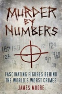 Murder by Numbers: Fascinating Figures Behind the