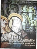 Filozofia człowieka - Bochenek