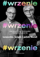 #Wrzenie Lewaczka, ksiądz i polski kocioł