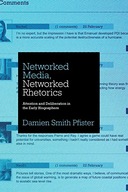 Networked Media, Networked Rhetorics: Attention