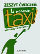 Le Nouveau Taxi 2 ZESZYT ĆWICZEŃ Hachette