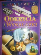 Skarbnica wiedzy. Odkrycia i wynalazki