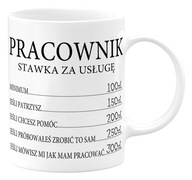 Kubek Dla Pracownika Prezent Stawka Godzinowa