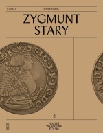 Zygmunt Stary Marek Ferenc