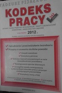 Kodeks Pracy Stan prawny na - Fijałkowski