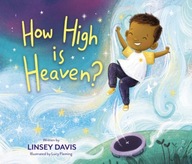 How High is Heaven? Davis Linsey