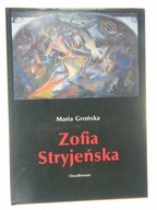 ZOFIA STRYJEŃSKA MARIA GROŃSKA