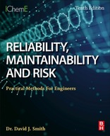 Reliability, Maintainability and Risk: Practical
