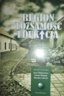 Region Tożsamość edukacja - Praca zbiorowa