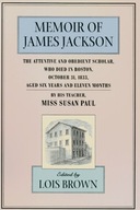 The Memoir of James Jackson, The Attentive and